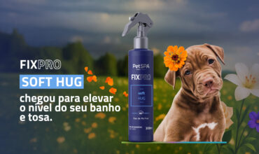 Novo Perfume Soft Hug: o toque final perfeito para encantar os tutores